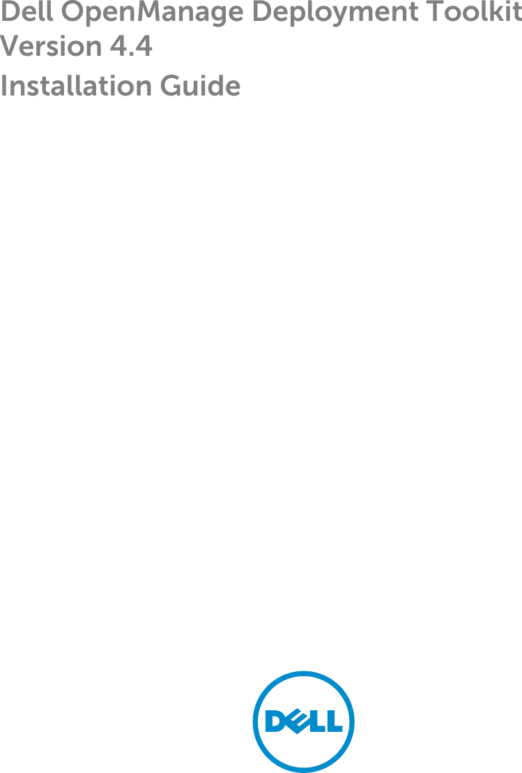 Page 1 of 11 - Dell Dell-Openmanage-Deployment-Toolkit-Version-4-4-Owners-Manual- OpenManage Deployment Toolkit Version 4.4 Installation Guide  Dell-openmanage-deployment-toolkit-version-4-4-owners-manual