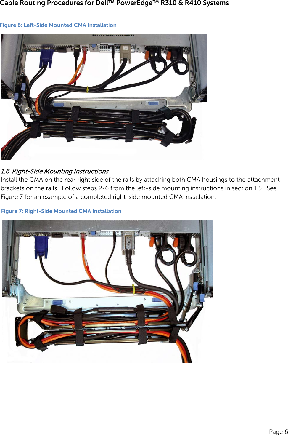 Page 8 of 12 - Dell Dell-Poweredge-Rack-Enclosure-2420-Cabling-R410-White-Paper- Cabling PowerEdge R410  Dell-poweredge-rack-enclosure-2420-cabling-r410-white-paper