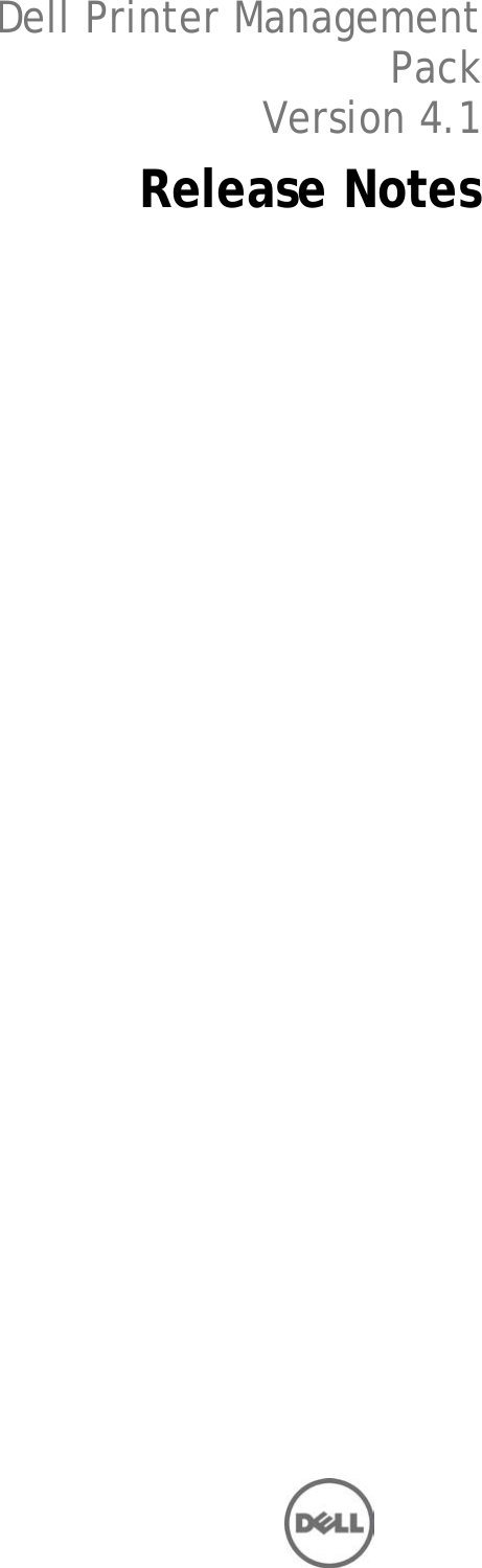 Page 1 of 5 - Dell Dell-Printer-Management-Pack-Version-4-1-For-Microsoft-System-Center-Operations-Manager-Owners-Manual- Printer Management Pack Version 4.1 For Microsoft System Center Operations Manager Readme - Client  Dell-printer-management-pack-version-4-1-for-microsoft-system-center-operations-manager-owners-manual