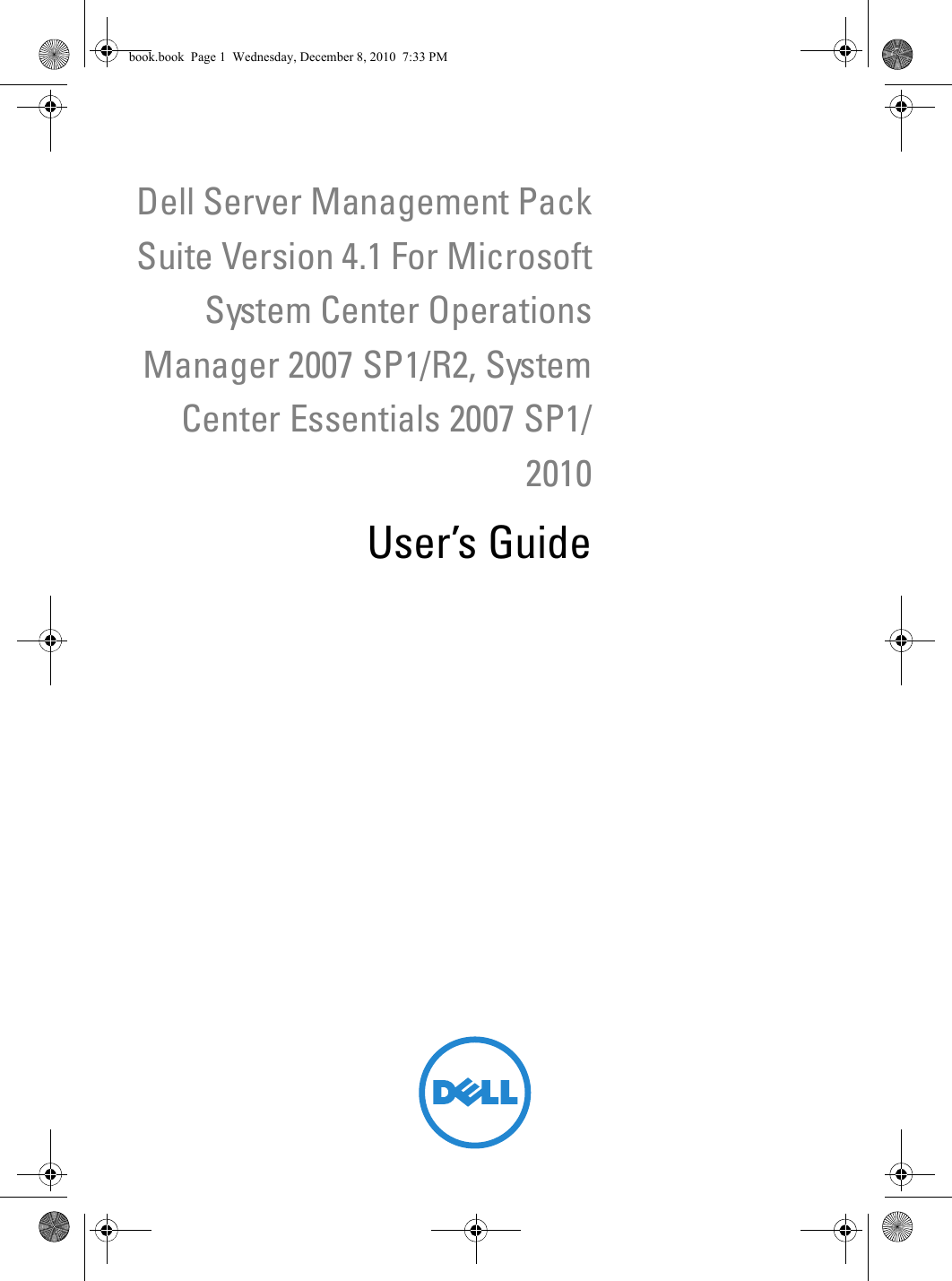 Dell Server Management Pack Version 4 1 For Microsoft System Center