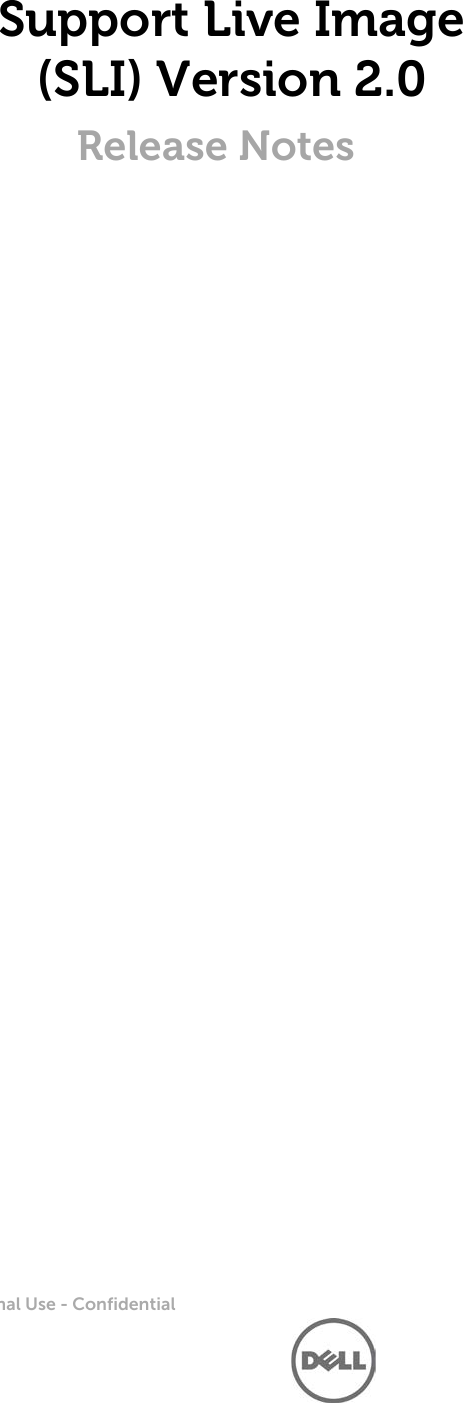 Page 1 of 6 - Dell Dell-Support-Live-Image-Version-2-0-Owners-Manual- Support Live Image Version 2.0 Release Notes  Dell-support-live-image-version-2-0-owners-manual