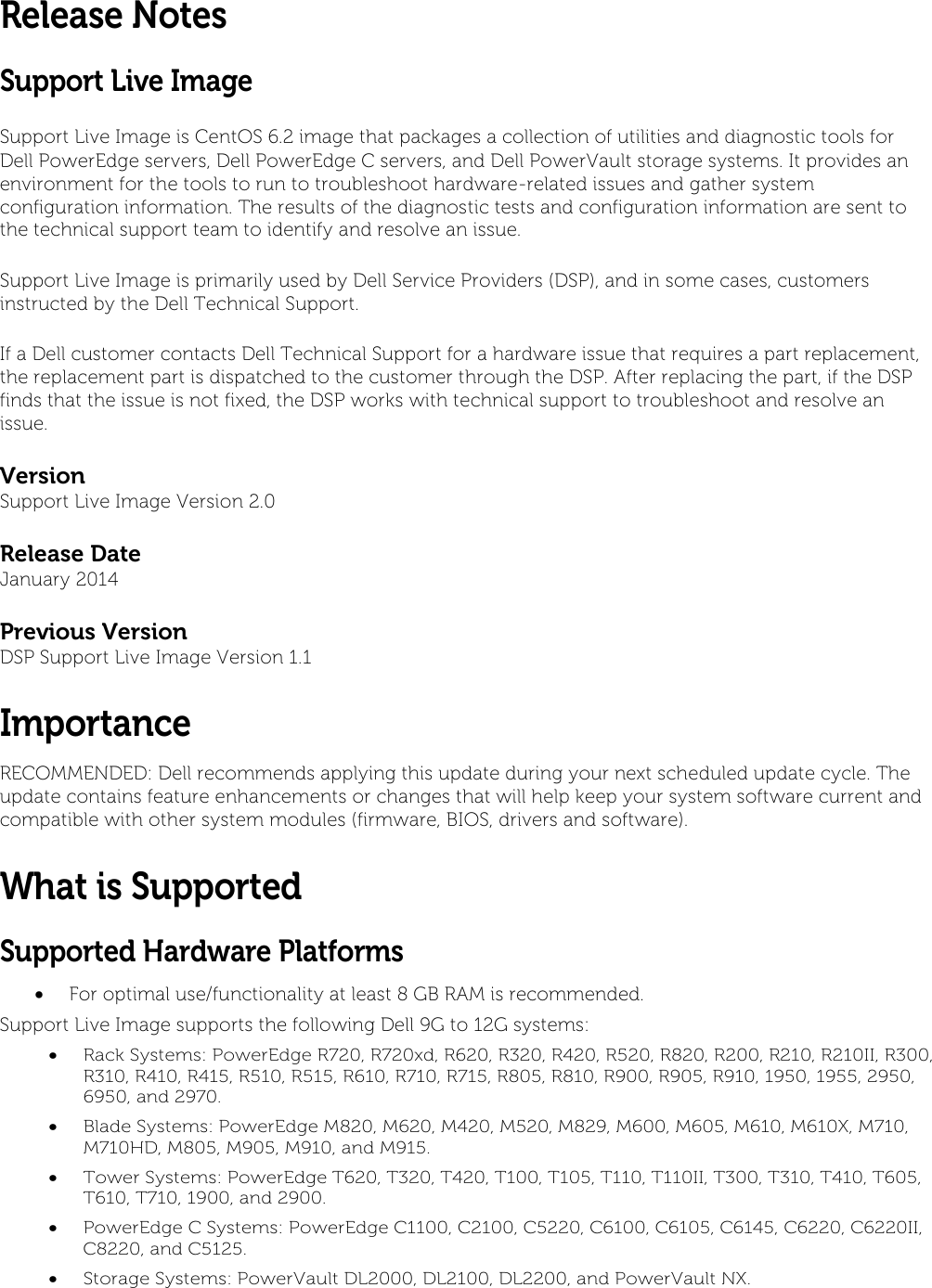 Page 2 of 6 - Dell Dell-Support-Live-Image-Version-2-0-Owners-Manual- Support Live Image Version 2.0 Release Notes  Dell-support-live-image-version-2-0-owners-manual