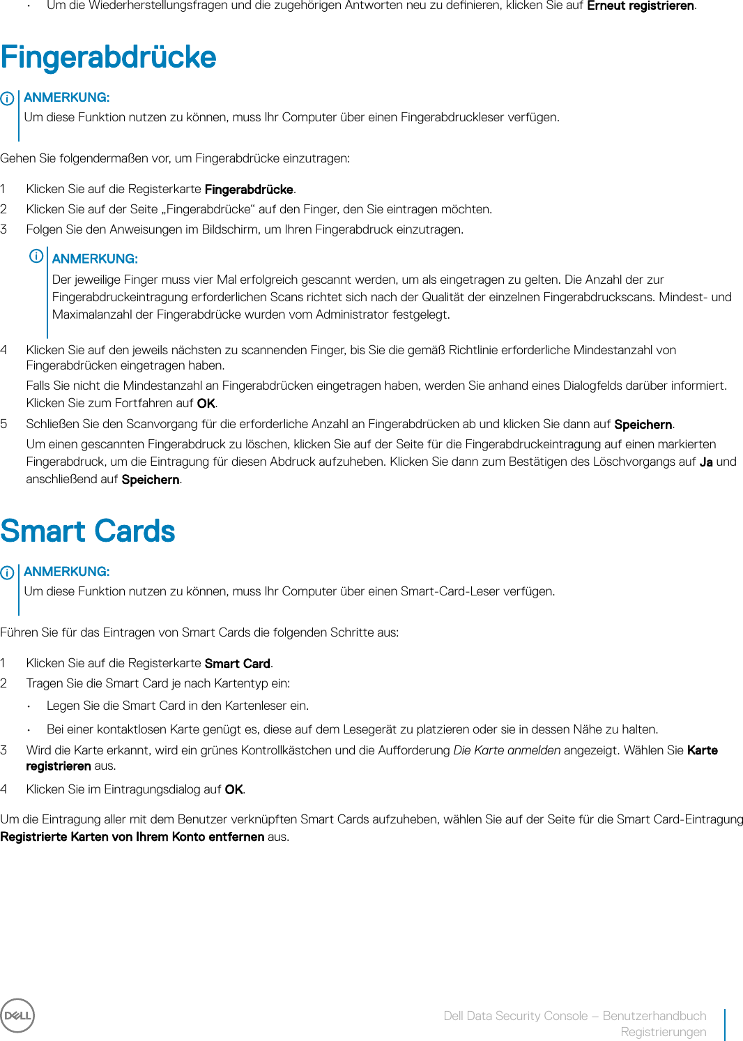 Page 11 of 12 - Dell Dell-data-protection-encryption Data Security Console – Benutzerhandbuch Encryption Status/Authentication Enrollment V8.17 User Manual Aktualisieren Von Treibern Und Firmware FÃ¼r Control Vault Users-guide20 De-de