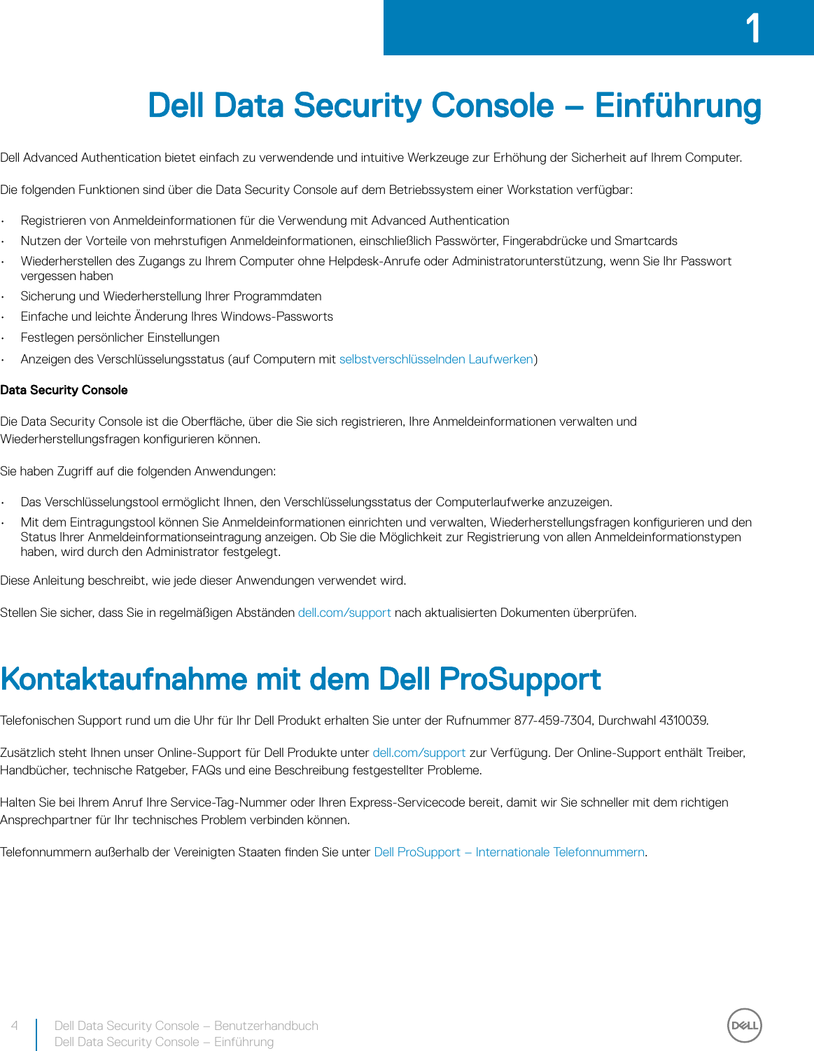 Page 4 of 12 - Dell Dell-data-protection-encryption Data Security Console – Benutzerhandbuch Encryption Status/Authentication Enrollment V8.17 User Manual Aktualisieren Von Treibern Und Firmware FÃ¼r Control Vault Users-guide20 De-de