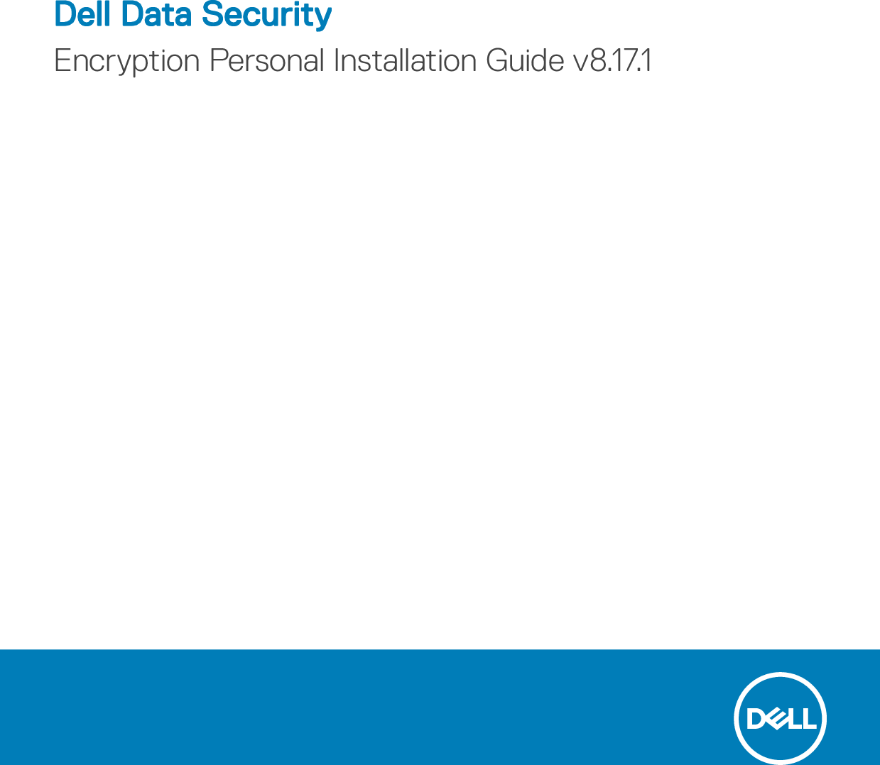 Dell data protection encryption Security Personal Installation Guide V8