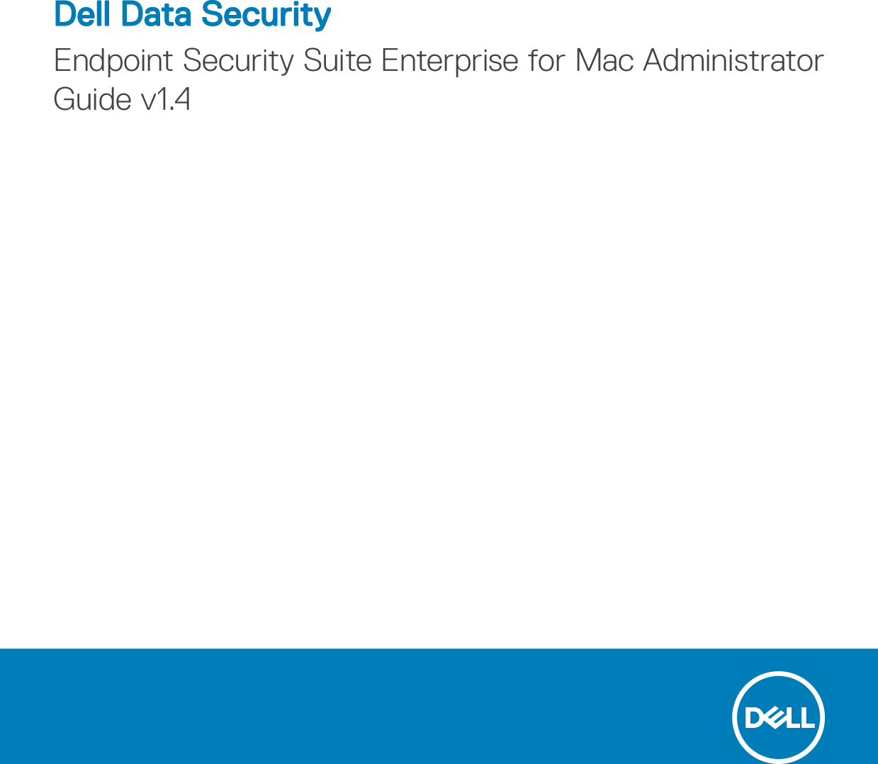 Dell dp endpt security suite enterprise Data Endpoint For Mac ...