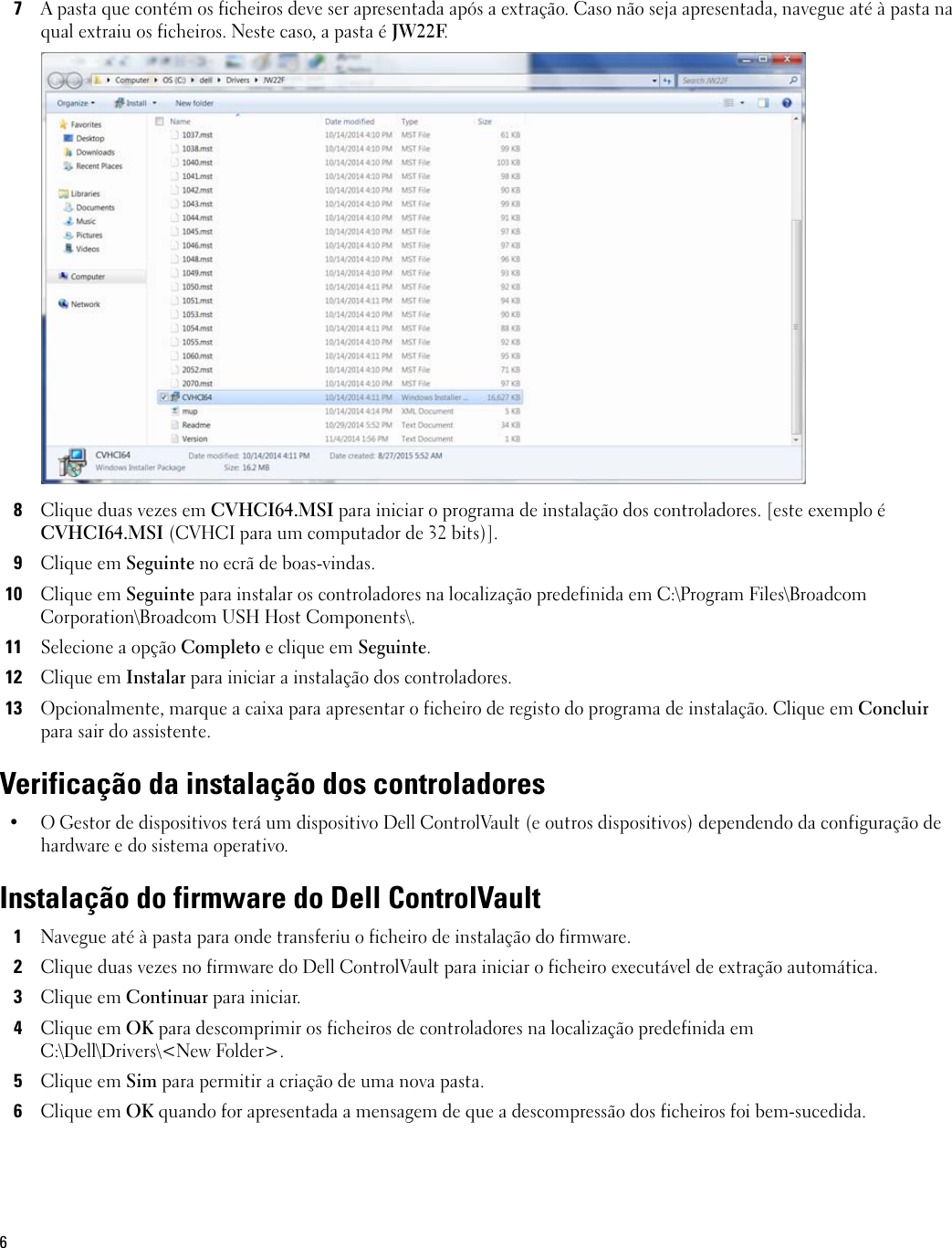 Page 6 of 8 - Dell Dell-dp-endpt-security-suite-enterprise Atualização Dos Controladores E Firmware Do ControlVault User Manual AtualizaÃ§Ã£o Control Vault User's Guide17 Pt-pt