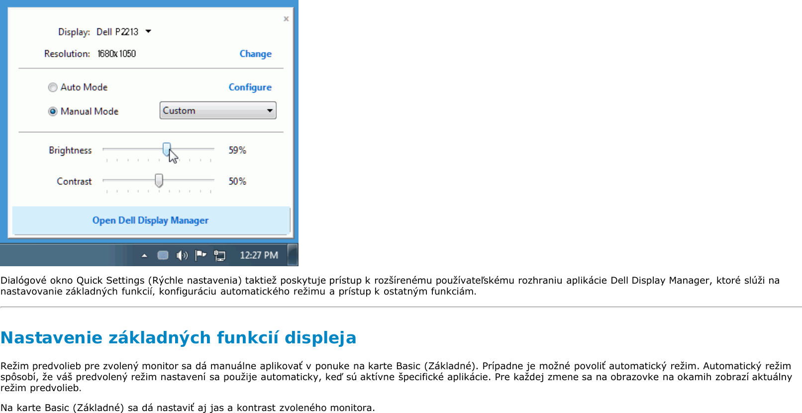 Page 2 of 6 - Dell Dell-p1913 Používateľská Príručka K Aplikácii Display Manager User Manual P1913 Monitor Guide User's Guide2 Sk-sk