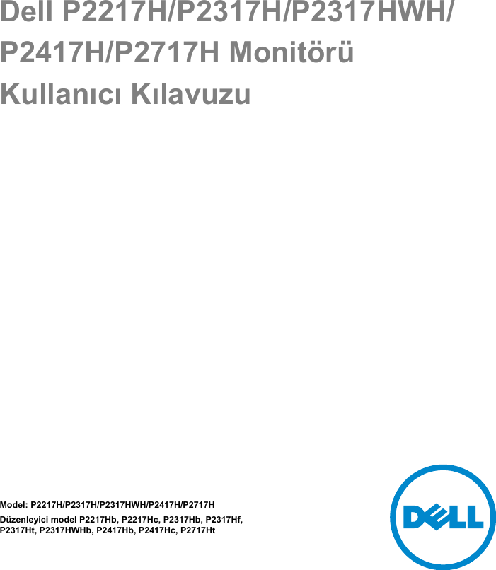 Dell P2417h Monitor Kullanıcı Kılavuzu User Manual User's Guide Tr