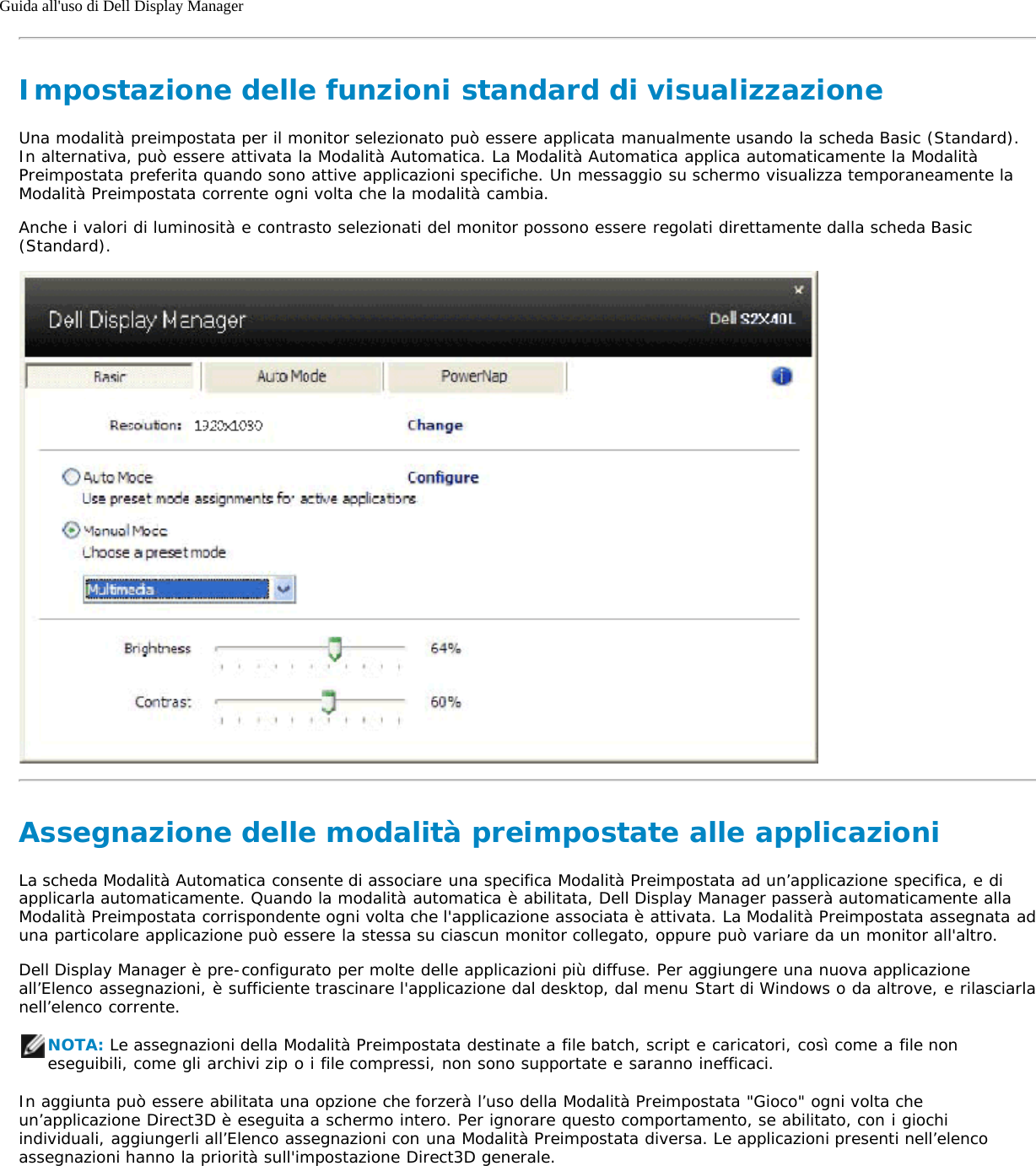 Page 2 of 3 - Dell Dell-s2240l Guida All'uso Di Display Manager User Manual S2240L All’uso User's Guide2 It-it