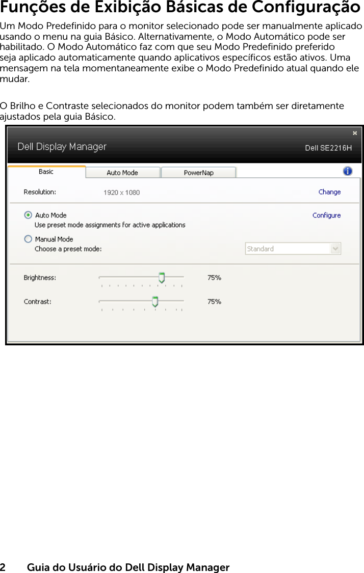 Page 2 of 4 - Dell Dell-se2216h-monitor SE2216H Display Manager Guia Do Usuário User Manual Usuário User's Guide2 Pt-br