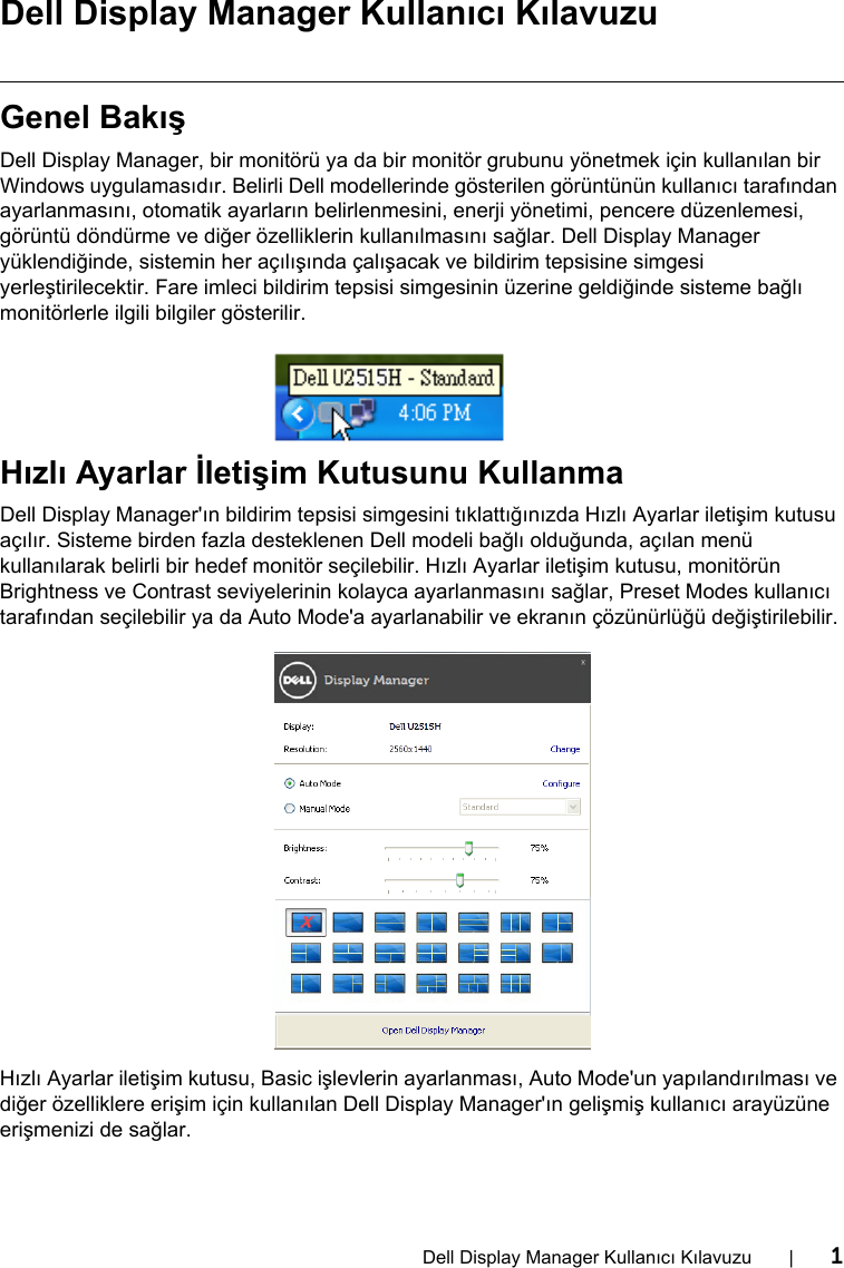 Page 1 of 4 - Dell Dell-u2515h-monitor Display Manager Kullanıcı Kılavuzu User Manual Ultra Sharp U2515H Monitor KullanÄ±cÄ± KÄ±lavuzu User's Guide2 Tr-tr