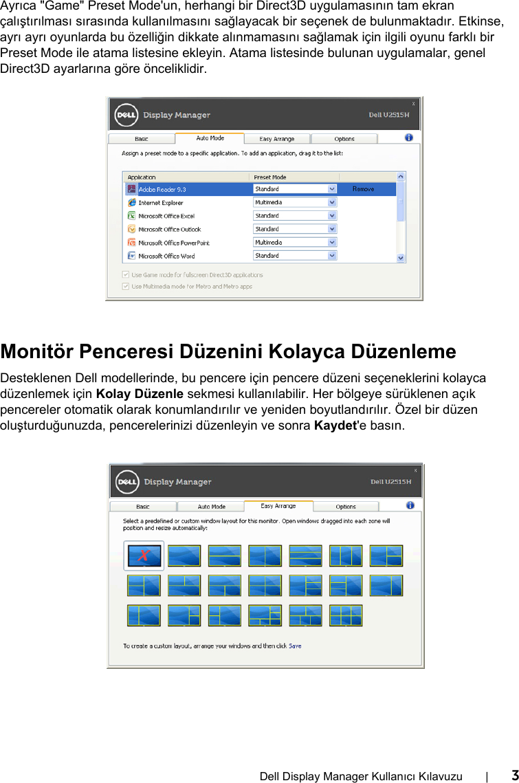 Page 3 of 4 - Dell Dell-u2515h-monitor Display Manager Kullanıcı Kılavuzu User Manual Ultra Sharp U2515H Monitor KullanÄ±cÄ± KÄ±lavuzu User's Guide2 Tr-tr