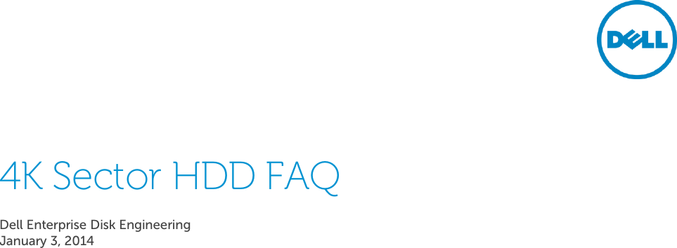 Page 1 of 6 - Dell Poweredge-c4130 4K Sector HDD FAQ User Manual  - Reference Guide En-us