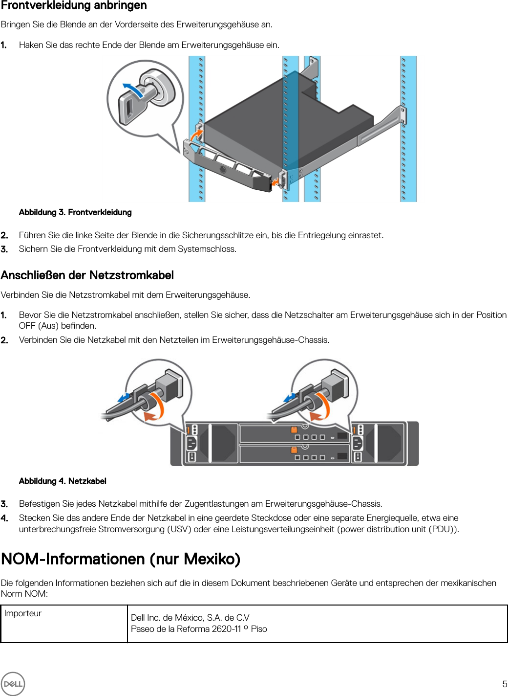 Page 5 of 7 - Dell Storage-scv300 Storage Center SCv300- Und SCv320-Erweiterungsgehäuse Handbuch Zum Einstieg User Manual Weitere Dokumente - SCv320-ErweiterungsgehÃ¤use Setup Guide De-de