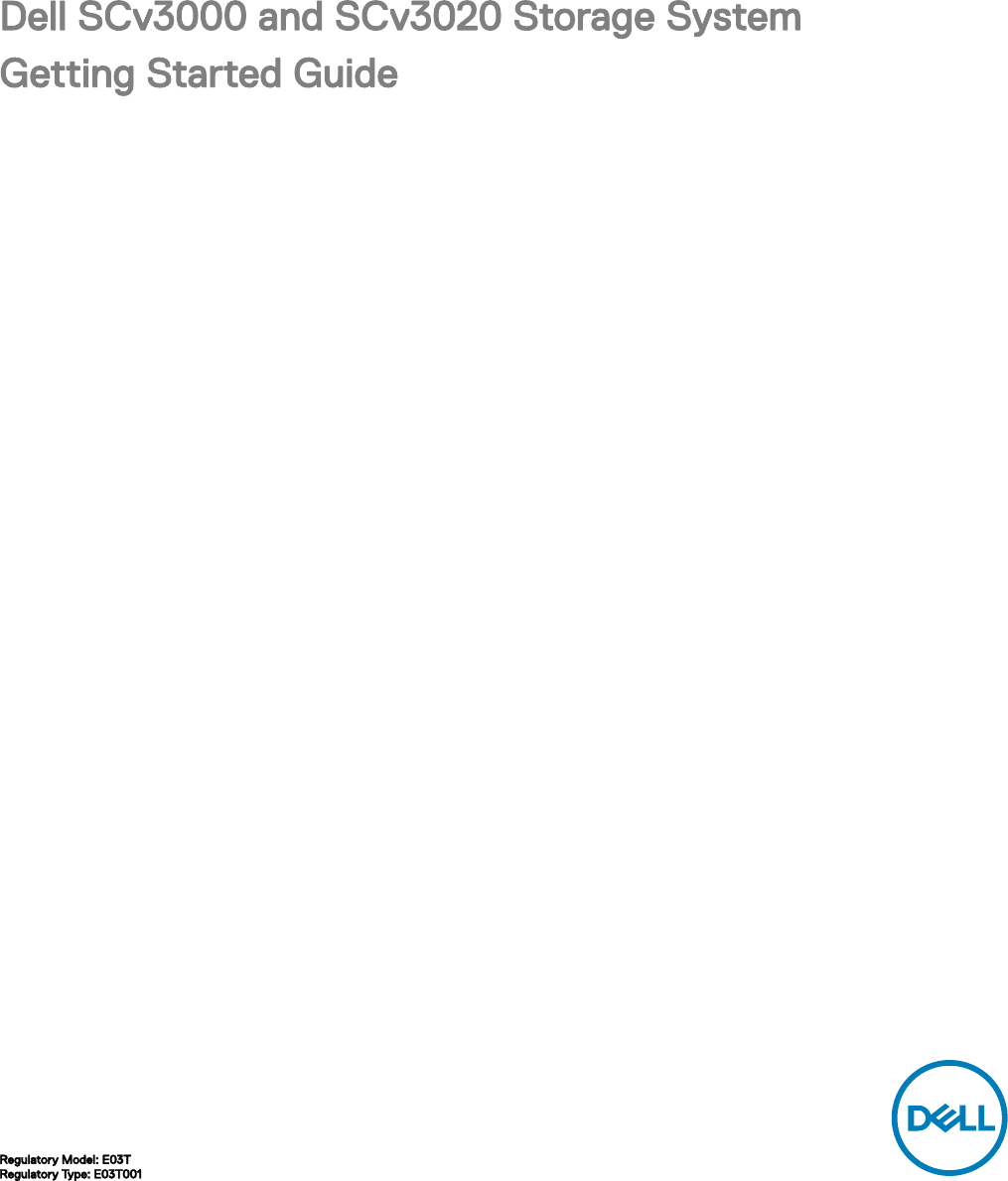 Page 1 of 10 - Dell Storage-scv3000 SCv3000 And SCv3020 Storage System Getting Started Guide User Manual  - Setup En-us