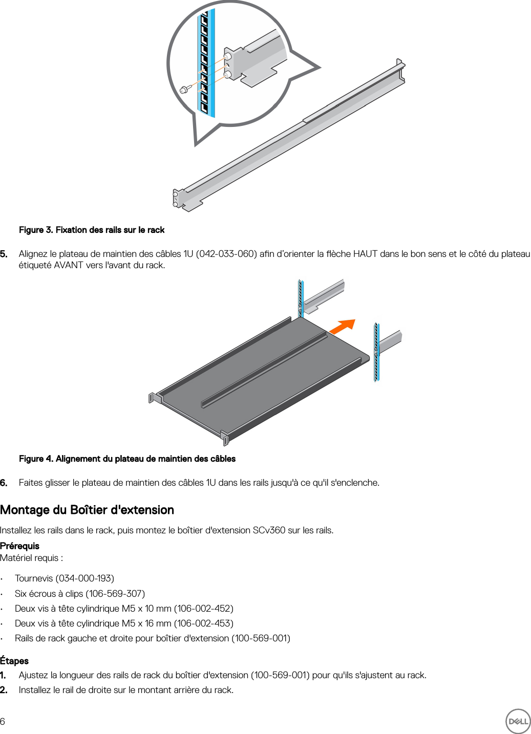 Page 6 of 11 - Dell Storage-scv360 Boîtier D'extension SCv360 Guide De Mise En Route User Manual S SupplÃ©mentaires - BoÃ®tier Setup Fr-fr