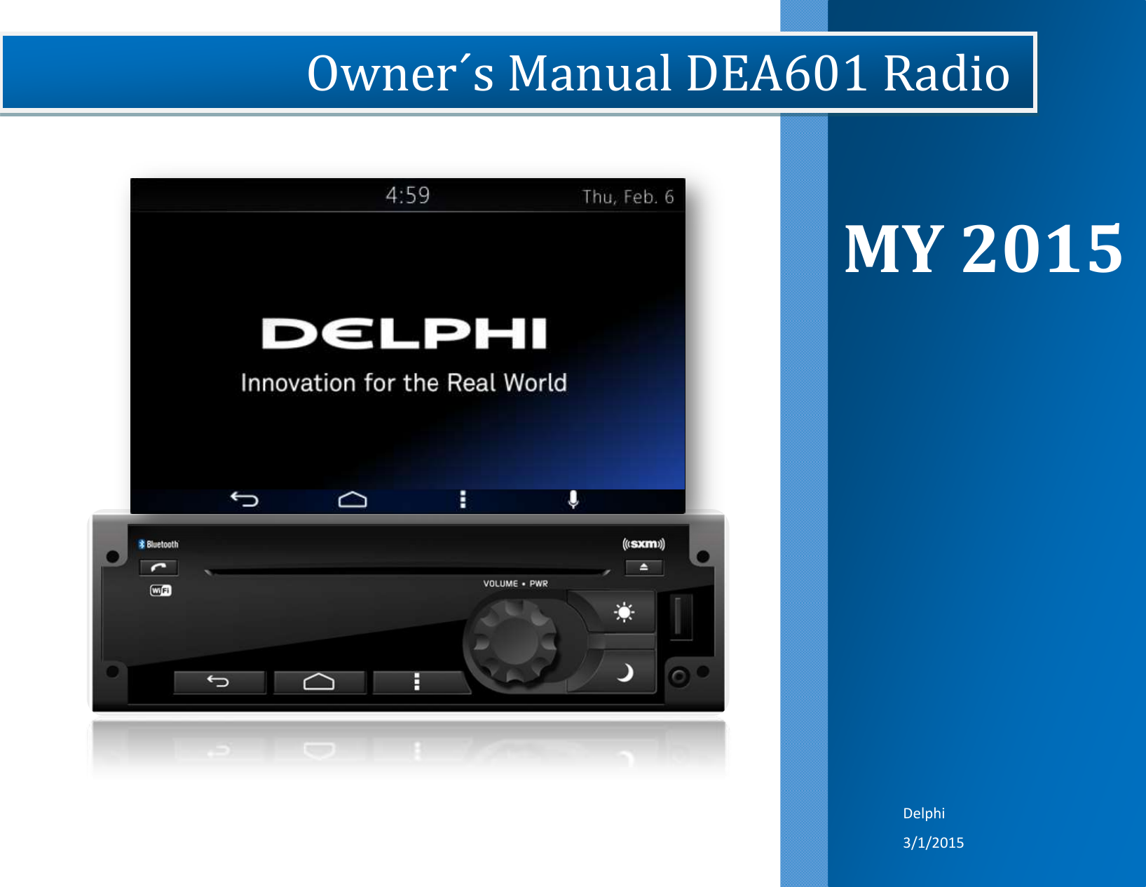 Delphi Electronics and Safety 0067TR Car radio with Bluetooth and WLAN