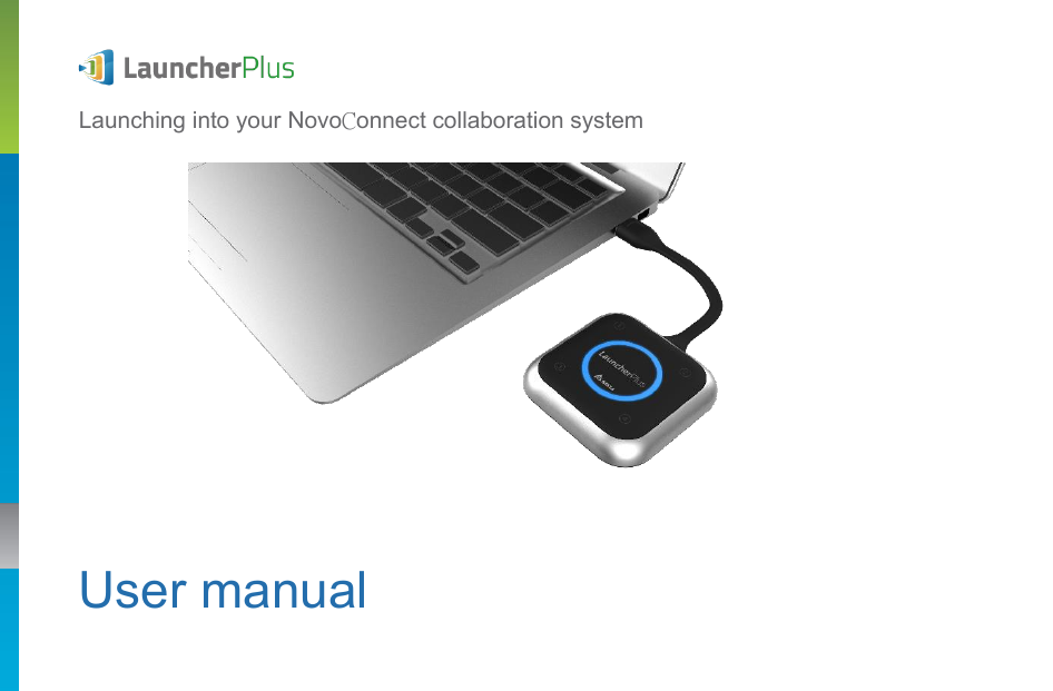   Launching into your NovoConnect collaboration system    User manual  