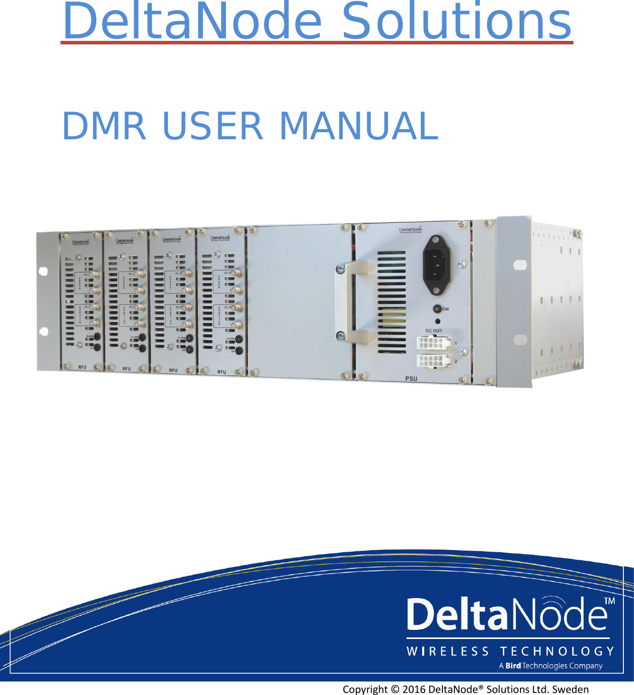 Page 1 of Deltanode Solutions DMR001 DMR400 Series Repeater Unit User Manual 