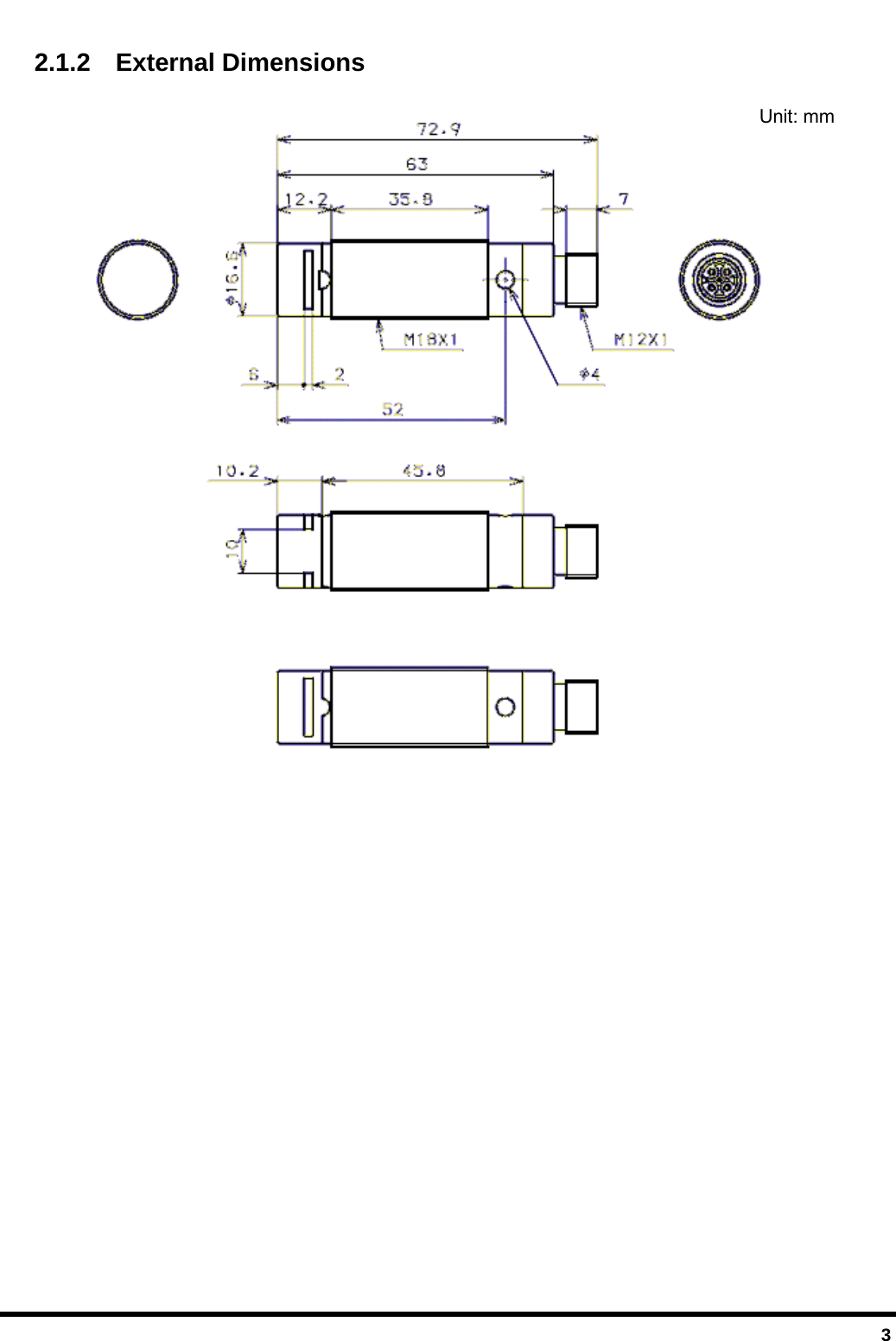  3  2.1.2  External Dimensions                             Unit: mm 