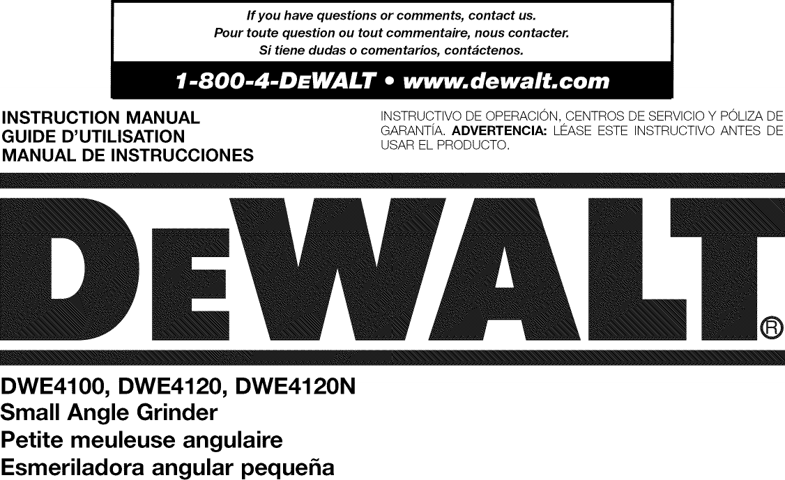 Dewalt DWE4120 TYPE 1 User Manual ANGLE GRINDER Manuals And Guides 1405295L