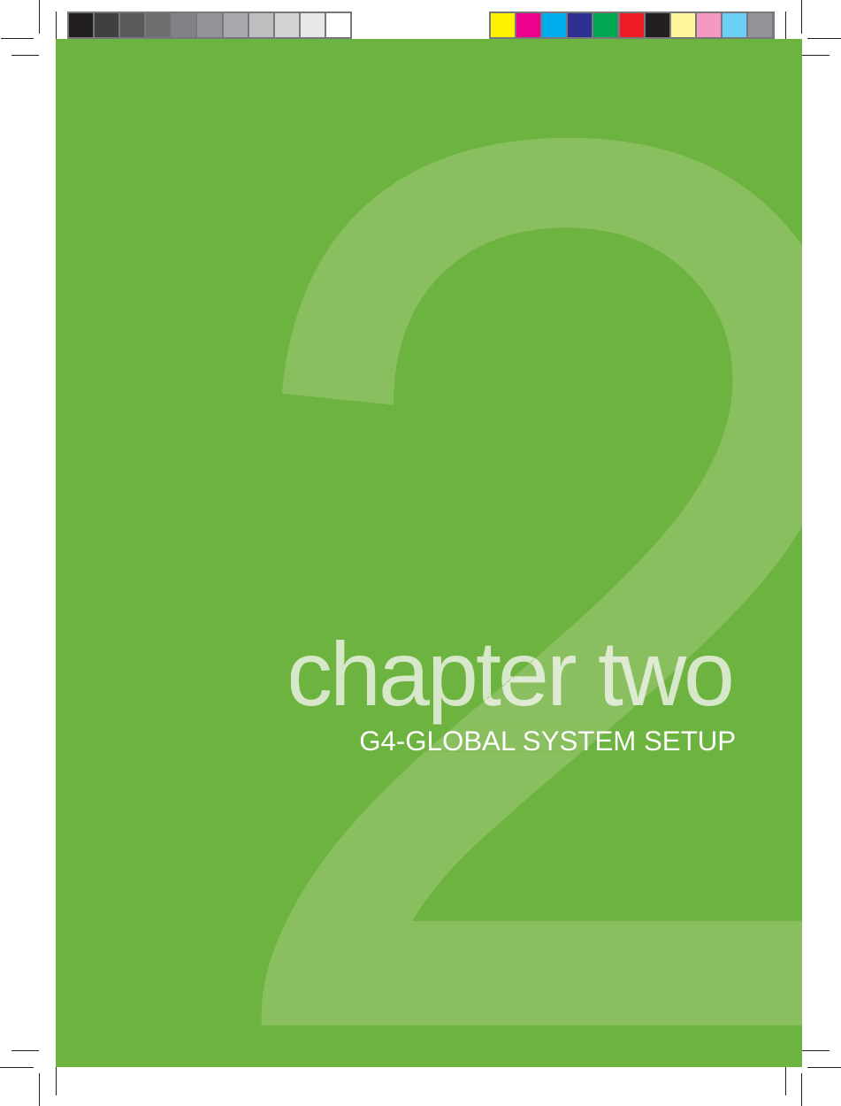 chapter twoG4-GLOBAL SYSTEM SETUPpter twoLOBAL SYSTE