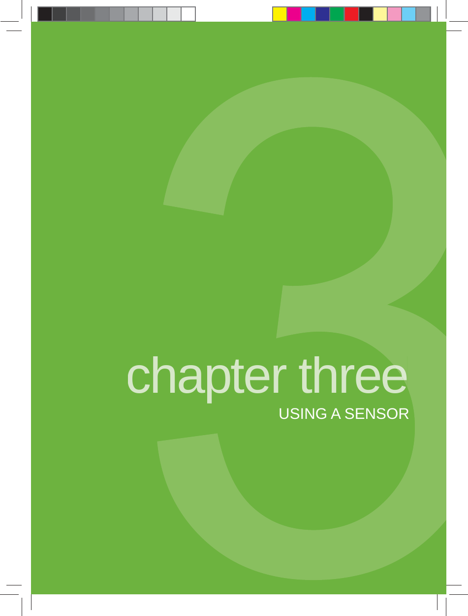 chapter threeeUSING A SENSOR