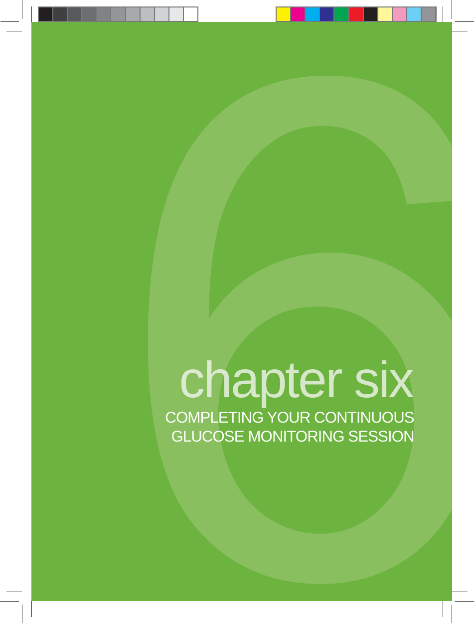 hapter sixchapter sixCOMPLETING YOUR CONTINUOUS GLUCOSE MONITORING SESSION