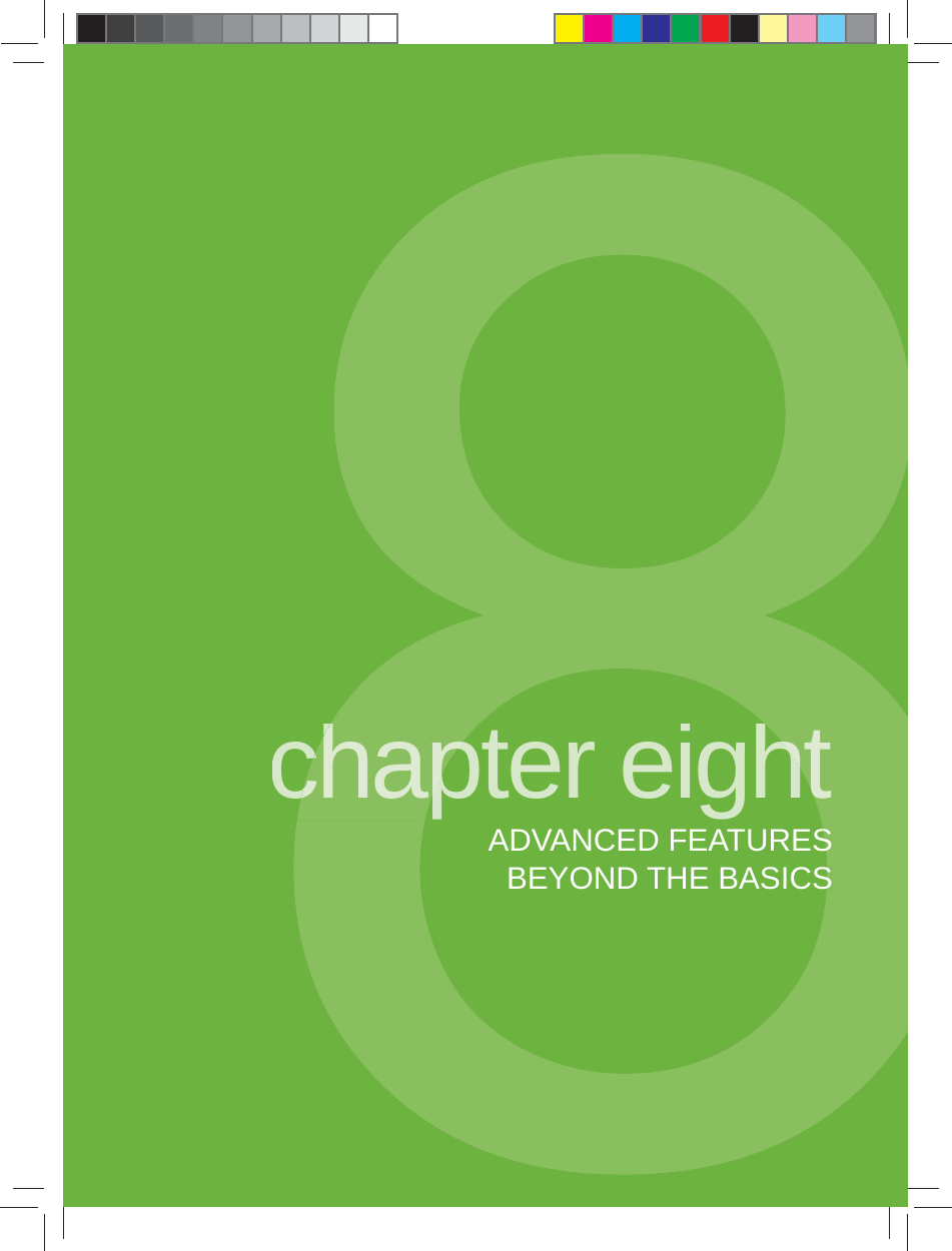chapter eightADVANCED FEATURES BEYOND THE BASICSchapter eightSS