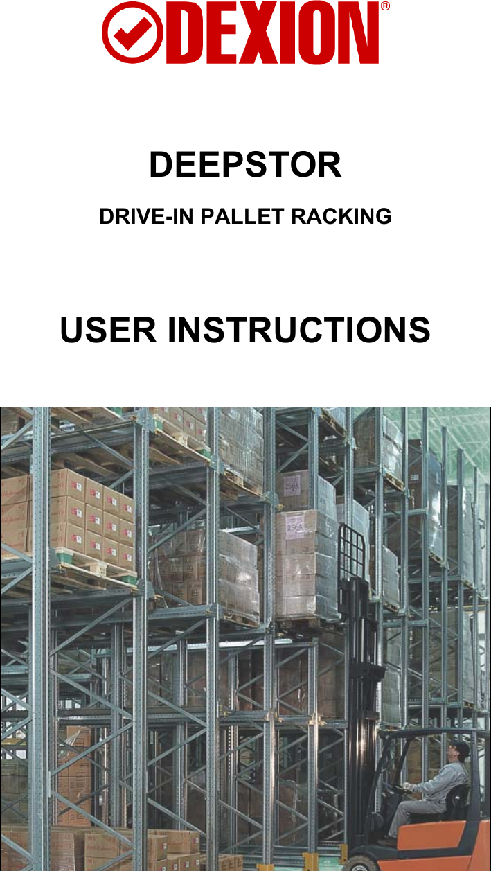 Dexion Deepstor Deive In Pallet Racking Users Manual Product Drive