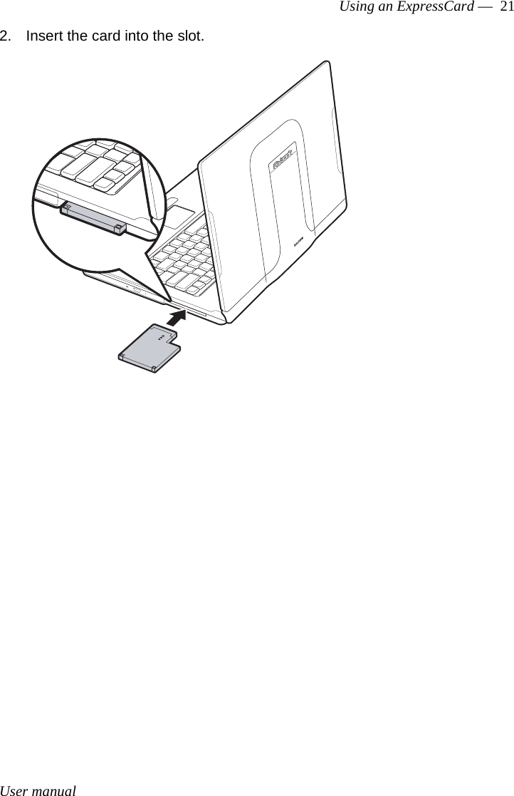 User manualUsing an ExpressCard —  212. Insert the card into the slot.