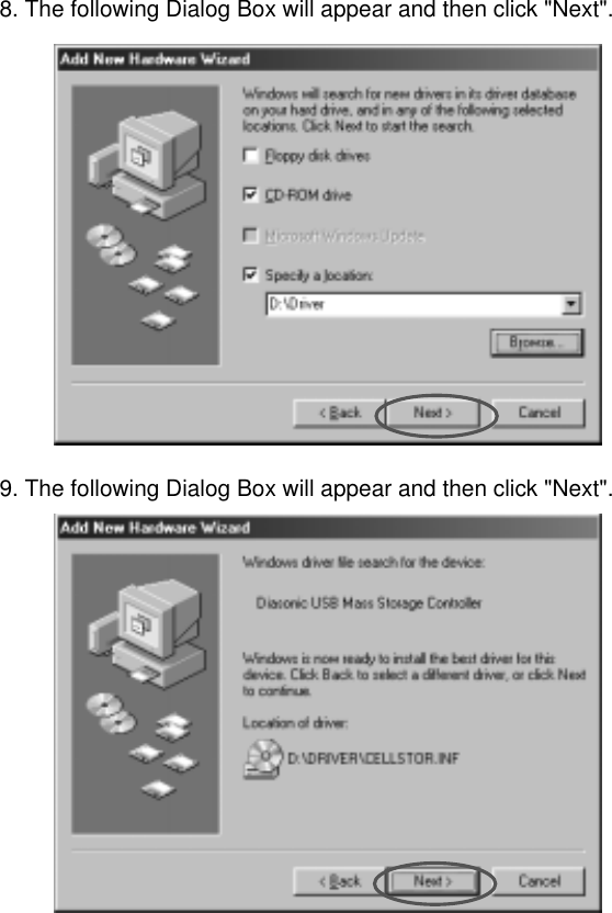 98. The following Dialog Box will appear and then click &quot;Next&quot;.9. The following Dialog Box will appear and then click &quot;Next&quot;.
