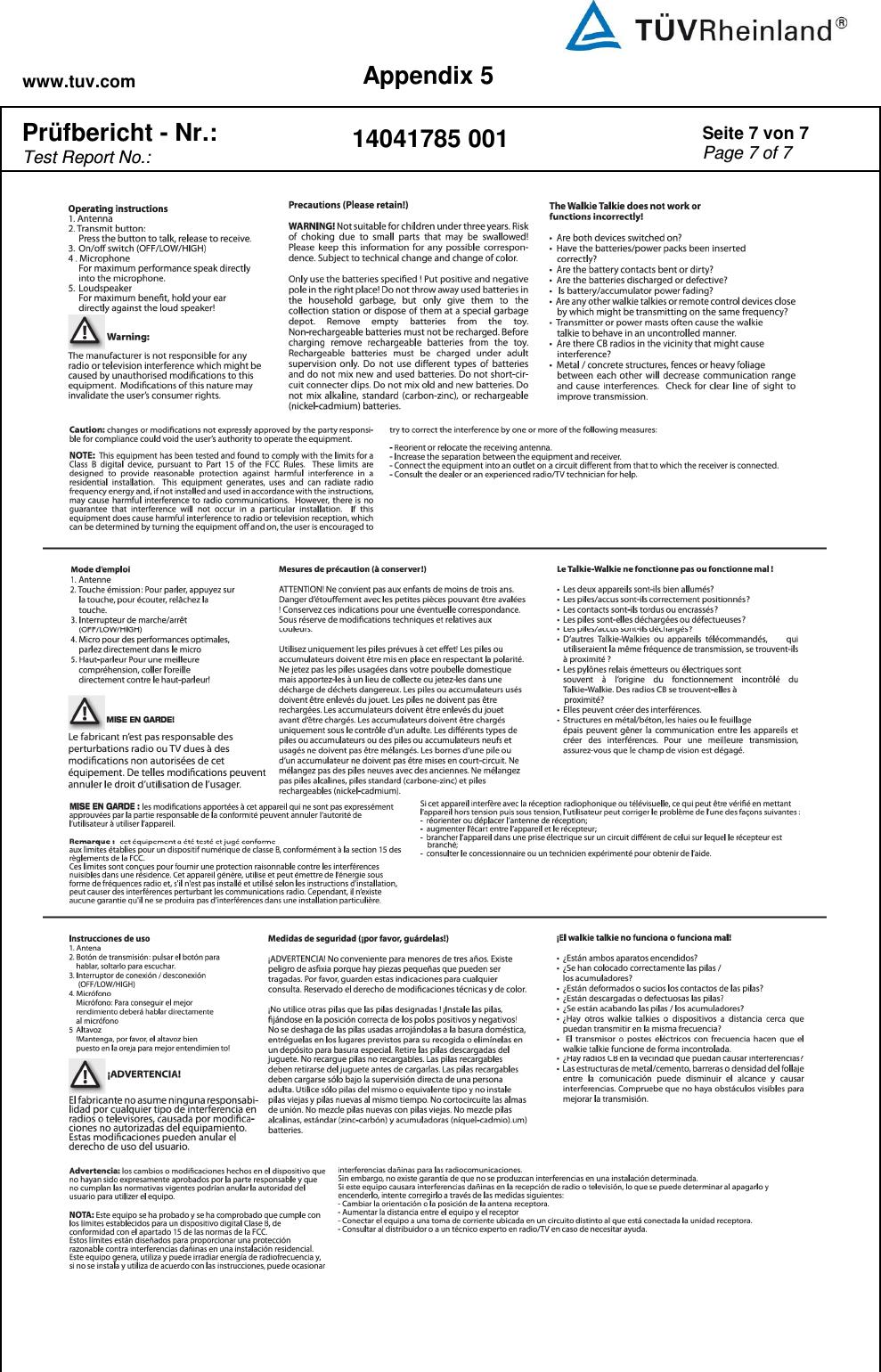 www.tuv.com Appendix 5  Prüfbericht - Nr.:  Test Report No.: 14041785 001 Seite 7 von 7 Page 7 of 7      