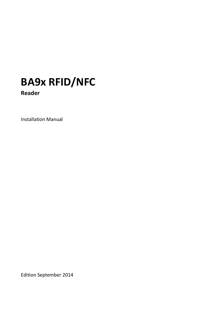         BA9x RFID/NFC Reader     Installation Manual                        Edition September 2014 