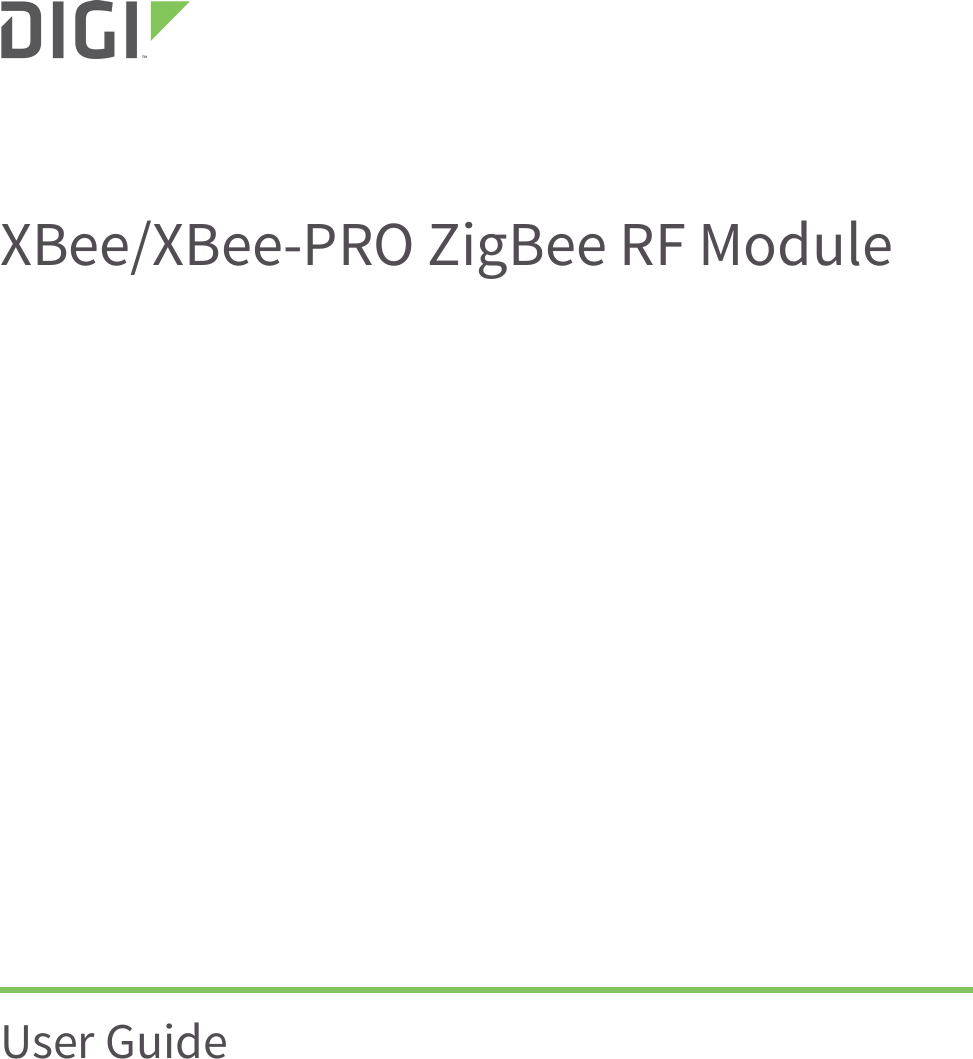 User GuideXBee/XBee-PRO ZigBee RF Module