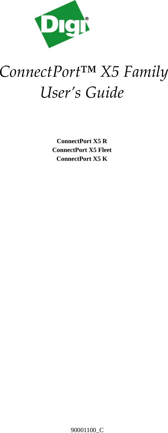  ConnectPort™ X5 FamilyUser’s GuideConnectPort X5 RConnectPort X5 FleetConnectPort X5 K90001100_C 