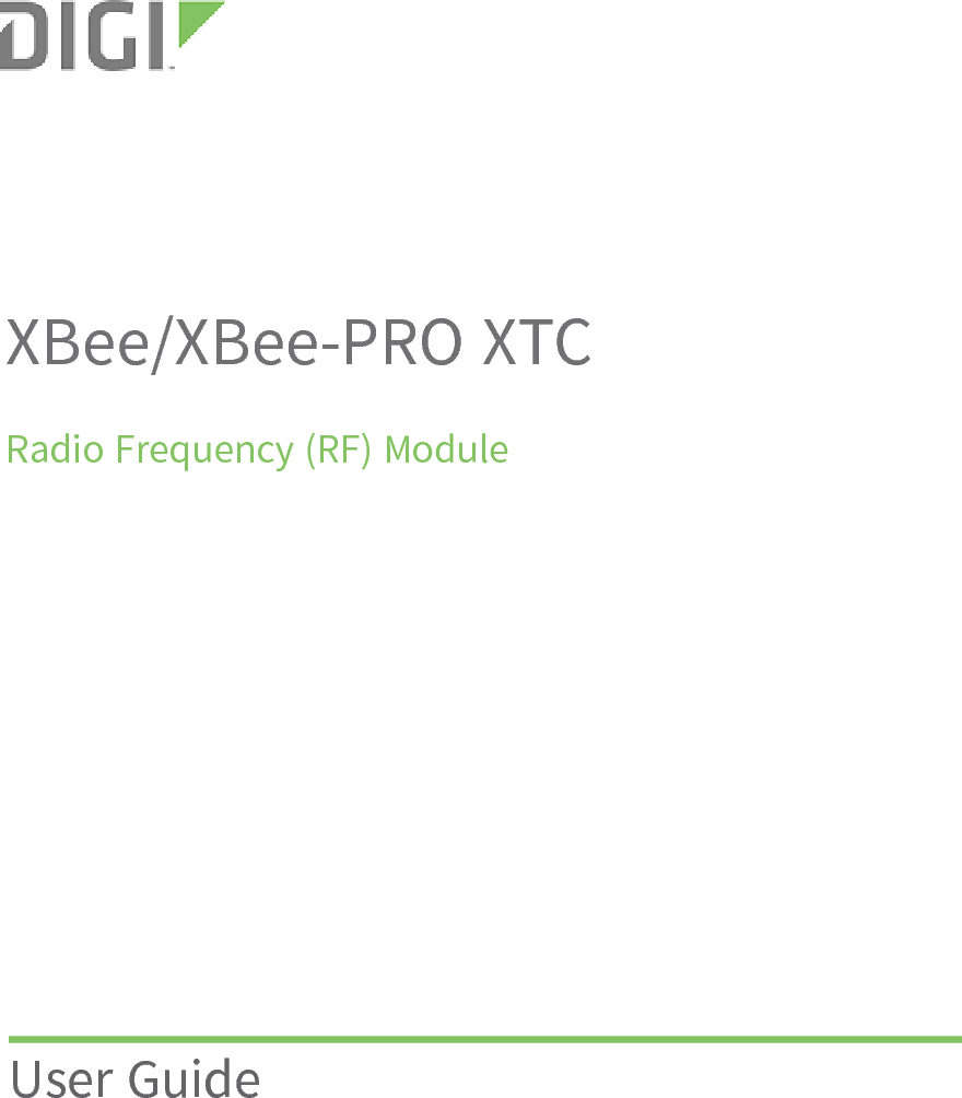 XBee/XBee-PRO XTCRadio Frequency (RF) ModuleUser Guide