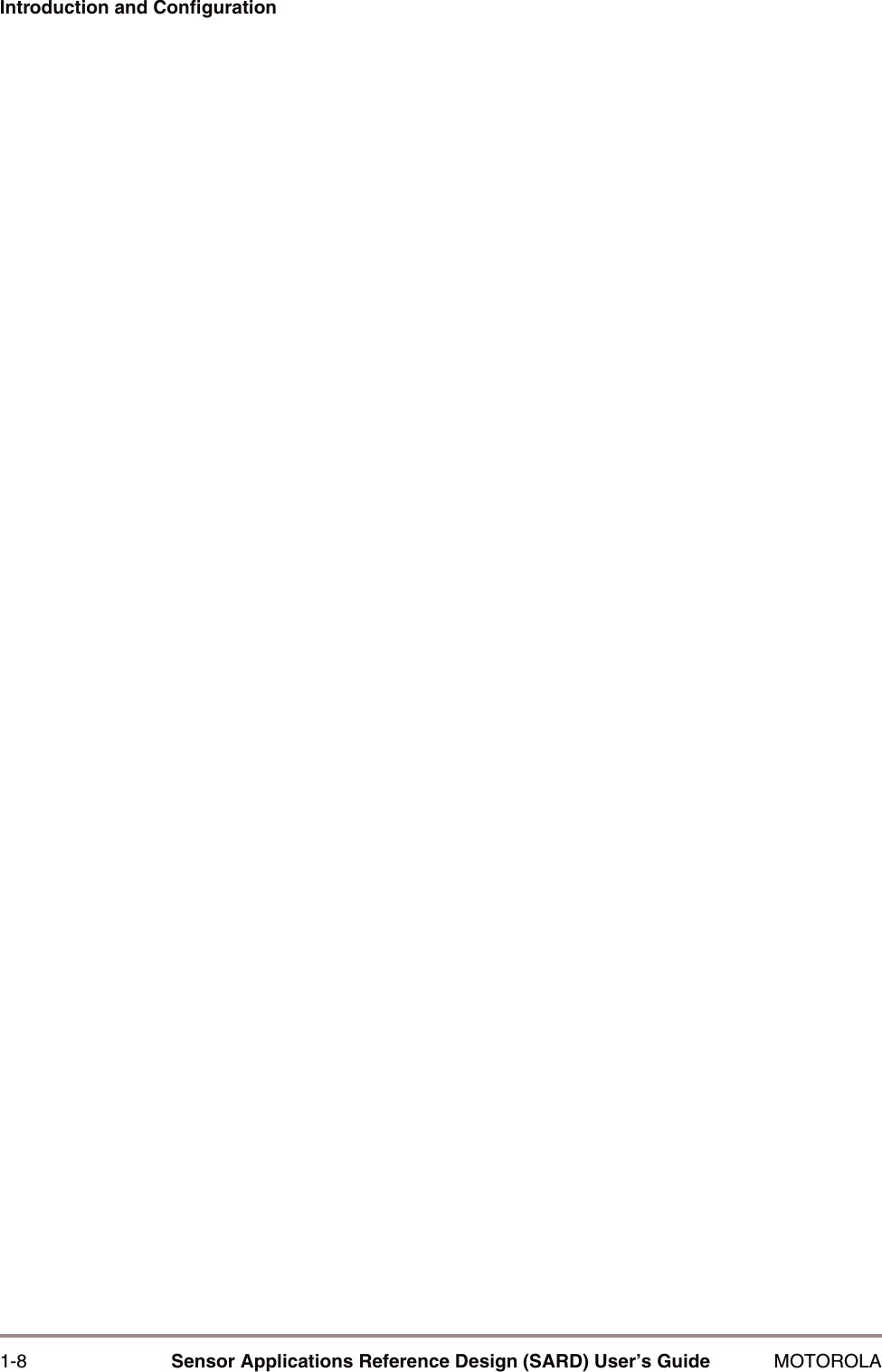 1-8 Sensor Applications Reference Design (SARD) User&rsquo;s Guide MOTOROLAIntroduction and Configuration