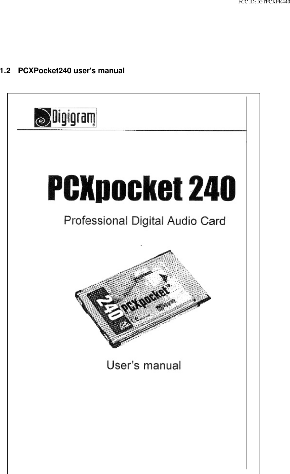 FCC ID: IGTPCXPK4401.2 PCXPocket240 user&apos;s manual