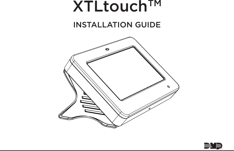 INSTALLATION GUIDE XTLtouchTM