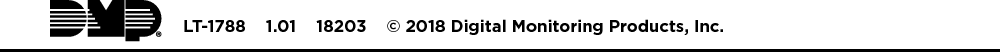 LT-1788    1.01    18203    © 2018 Digital Monitoring Products, Inc.