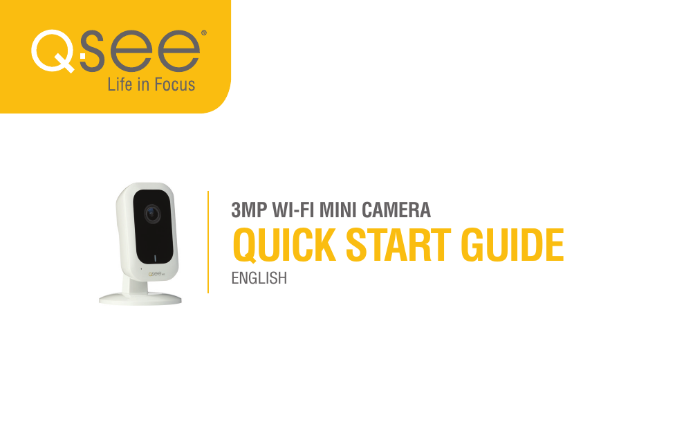 3MP WI-FI MINI CAMERA QUICK START GUIDEENGLISH