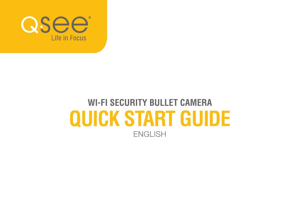 WI-FI SECURITY BULLET CAMERAQUICK START GUIDEENGLISH