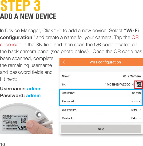 Page 10 of Digital Peripheral Solutions QCW3MP1D Wi-Fi SECURITY DOME CAMERA User Manual users manual