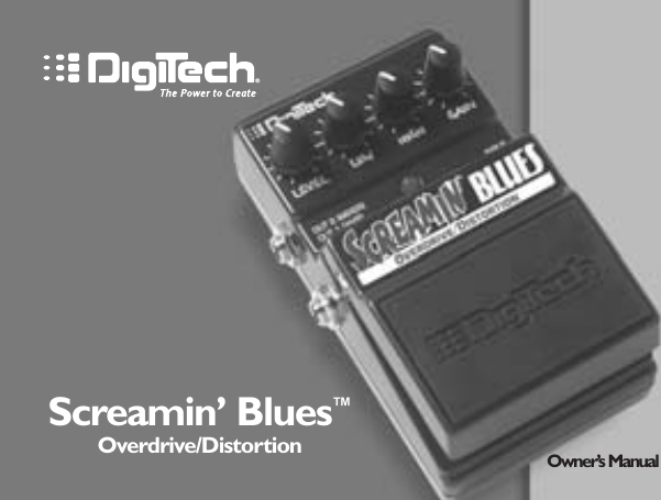 Page 1 of 12 - Digitech Digitech-Screamin-Blues-Owner-S-Manual Screamin' Blues Manual RevA