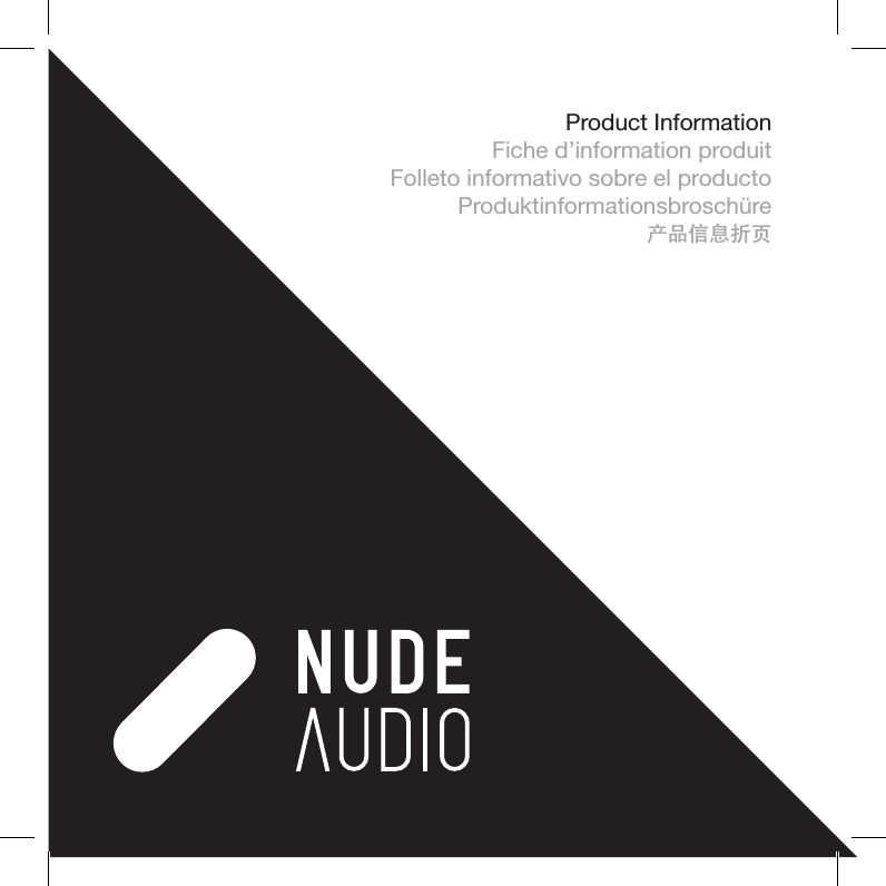 Product InformationFiche d&rsquo;information produitFolleto informativo sobre el productoProduktinformationsbrosch&uuml;re产品信息折页