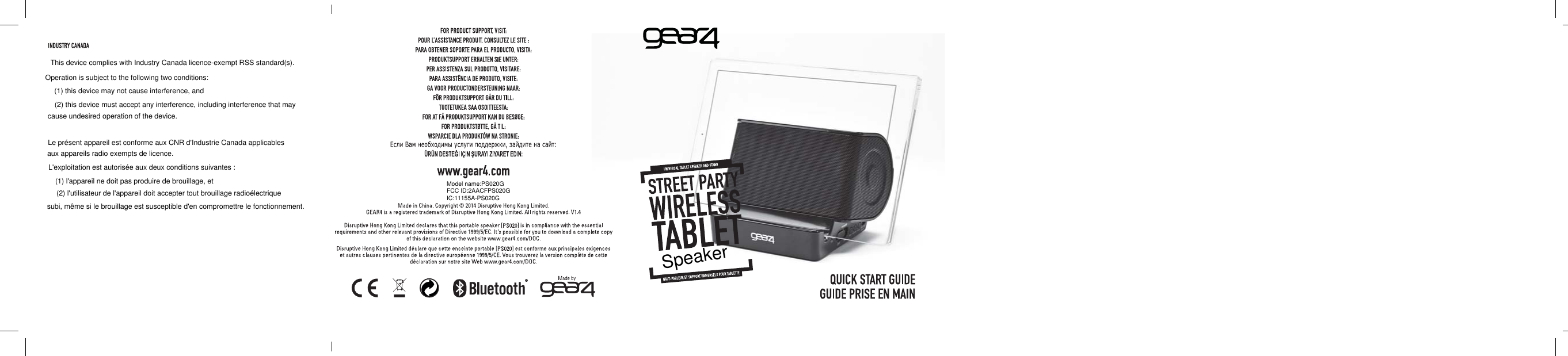 This device complies with Industry Canada licence-exempt RSS standard(s). Operation is subject to the following two conditions:  (1) this device may not cause interference, and  (2) this device must accept any interference, including interference that may cause undesired operation of the device.   Le pr&eacute;sent appareil est conforme aux CNR d'Industrie Canada applicables aux appareils radio exempts de licence. L'exploitation est autoris&eacute;e aux deux conditions suivantes :  (1) l'appareil ne doit pas produire de brouillage, et  (2) l'utilisateur de l'appareil doit accepter tout brouillage radio&eacute;lectrique subi, m&ecirc;me si le brouillage est susceptible d'en compromettre le fonctionnement. Model name:PS020GFCC ID:2AACFPS020GIC:11155A-PS020GSpeaker