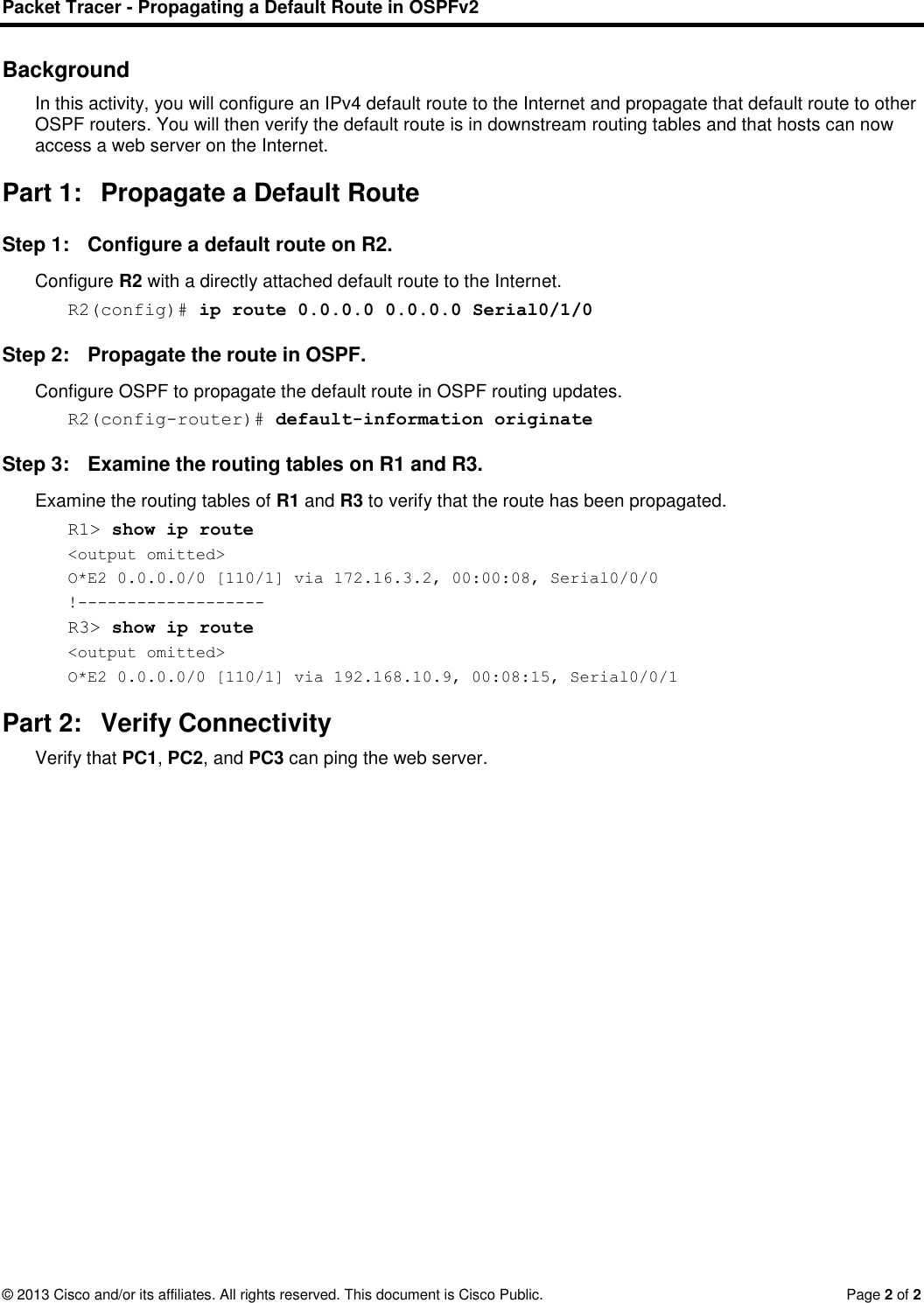 Page 2 of 2 - 10.1.3.5 Packet Tracer - Propagating A Route In OSPFv2 Instructions