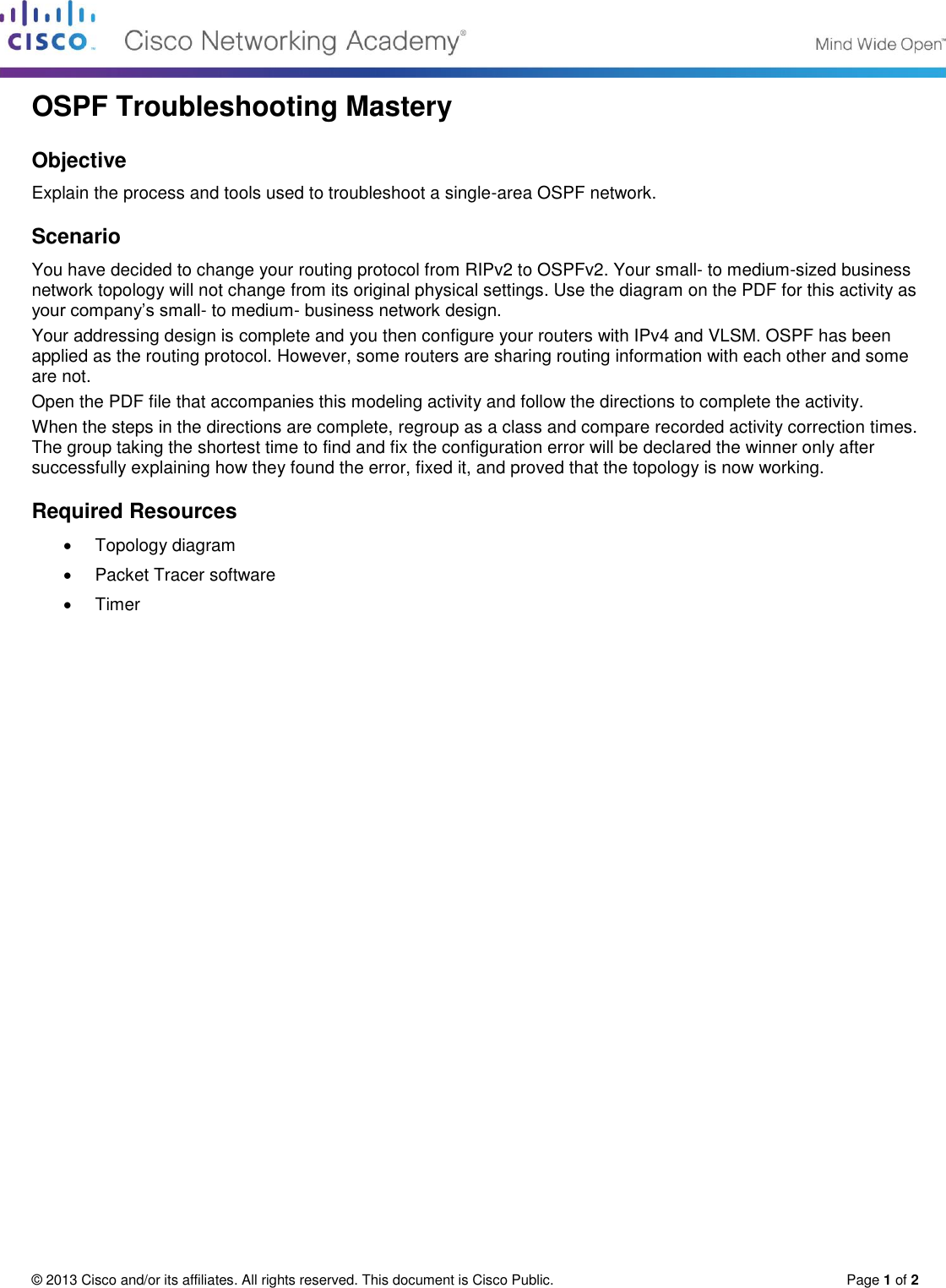 Page 1 of 2 - 10.3.1.1 OSPF Troubleshooting Mastery Instructions